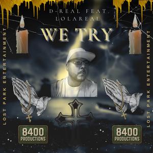 We Try (Tally's Melody) (Explicit)