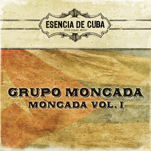 Estrellas de Cuba: Moncada, Vol. 1