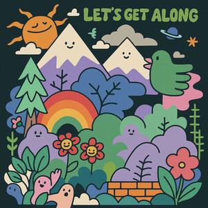 Let's Get Along