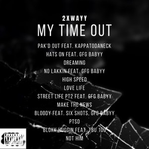 My Time Out (Explicit)