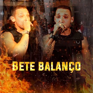 Bete Balanço (Explicit)