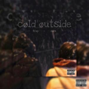 cøld øutside