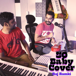 So Baby (Cover)