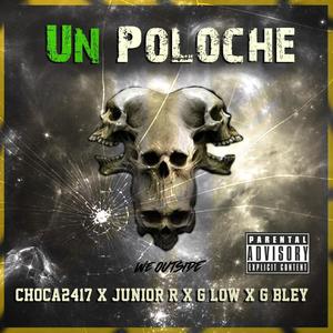 UN POLOCHE (Explicit)