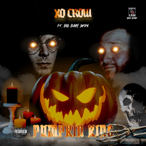 Pumpkin King (Explicit)