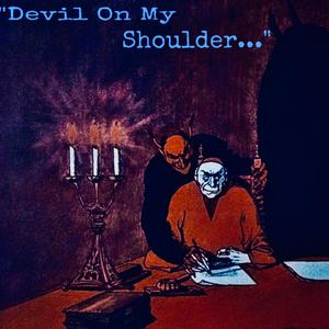 DEVIL ON MY SHOULDER! (Explicit)