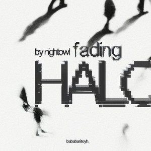 fading HALO