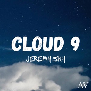 CLOUD 9 (Explicit)
