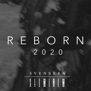Reborn 2020 (Explicit)