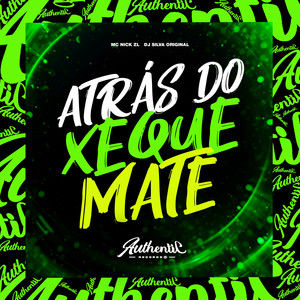 Atrás do Xeque Mate (Explicit)
