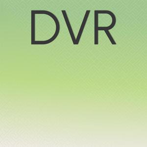 Dvr