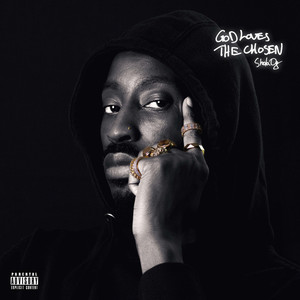 God Loves The Chosen (Explicit)