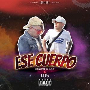 Ese cuerpo (Explicit)