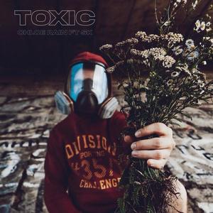 Toxic (feat. St!ll S.k) [Explicit]