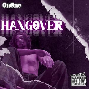 Hangover (Explicit)