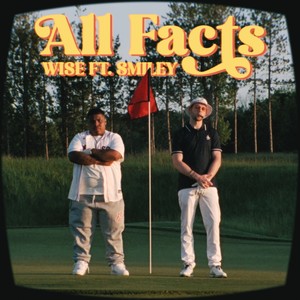 All Facts (feat. Smiley) [Explicit]