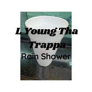 Rain Shower (Explicit)