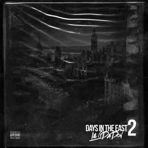 Days in the East 2 (Explicit)