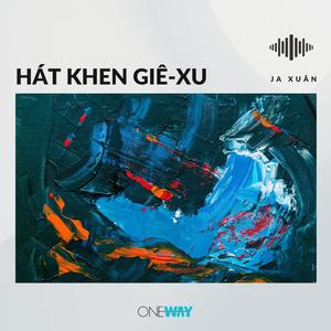Hát Khen Giê-xu (Inst.)