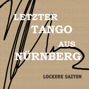 Letzter Tango aus Nürnberg