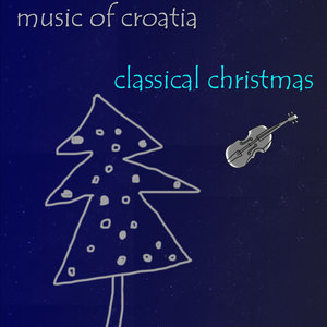 Music in Croatia - Classical Christmas