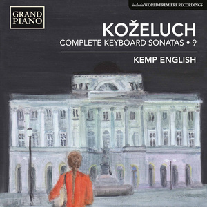 Koželuch, L.: Keyboard Sonatas (Complete) , Vol. 9 (K. English)