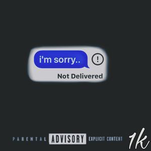 I'M SORRY (Explicit)