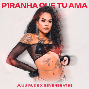 Piranha que tu ama (Explicit)