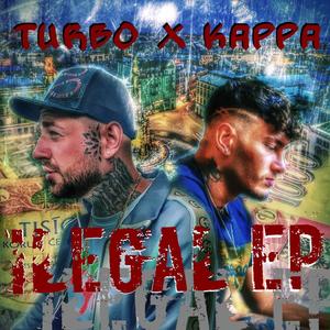 ILEGAL EP (Explicit)