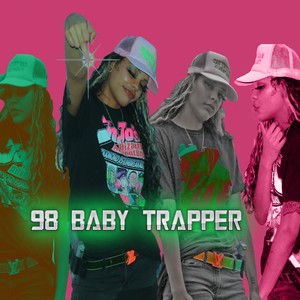 98 baby trapper (Explicit)