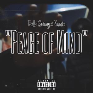 Peace of Mind (Explicit)