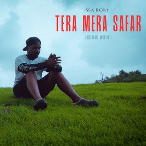 Tera Mera Safar (Alternate Version)
