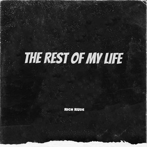 The Rest of My Life