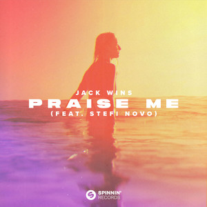 Praise Me (feat. Stefi Novo) (Extended Mix)