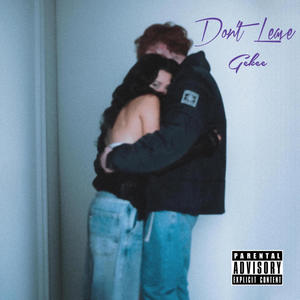 Don't Leave (feat. Mar)