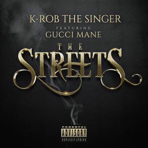 The Streets (feat. Gucci Mane) [Explicit]