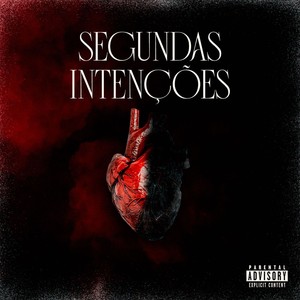 Segundas Intenções (Explicit)