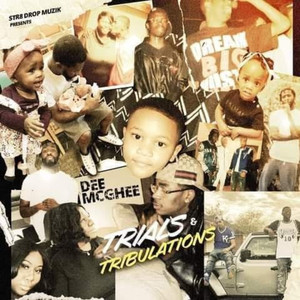 Trials and Tribulations (Explicit)