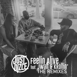 Feelin Alive (feat. Krollin') (14KT Remix|Explicit)