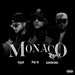Monaco RMX
