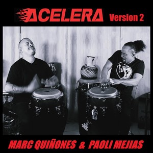 Acelera Version 2 (feat. Marc Quiñones)