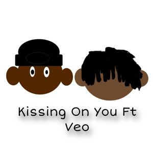 Kissing on you (Explicit)