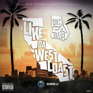 Like the West Coast - Single (Explicit)