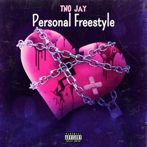 Personal Freestyle (Explicit)