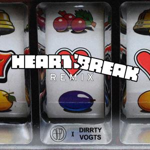 Heartbreak (Remix|Explicit)