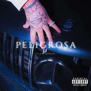 Peligrosa (Explicit)