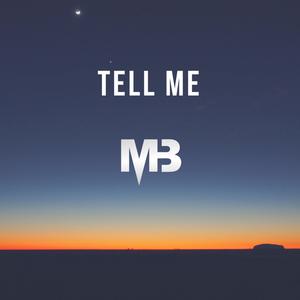 Tell Me