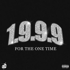 FOR THE ONE TIME (Explicit)