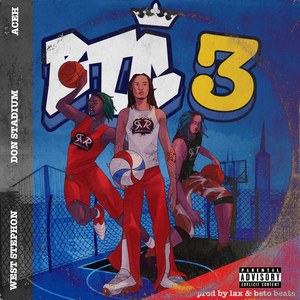 Big 3 (Explicit)