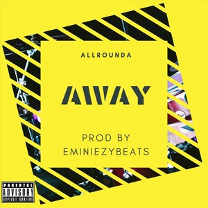 Away (Explicit)